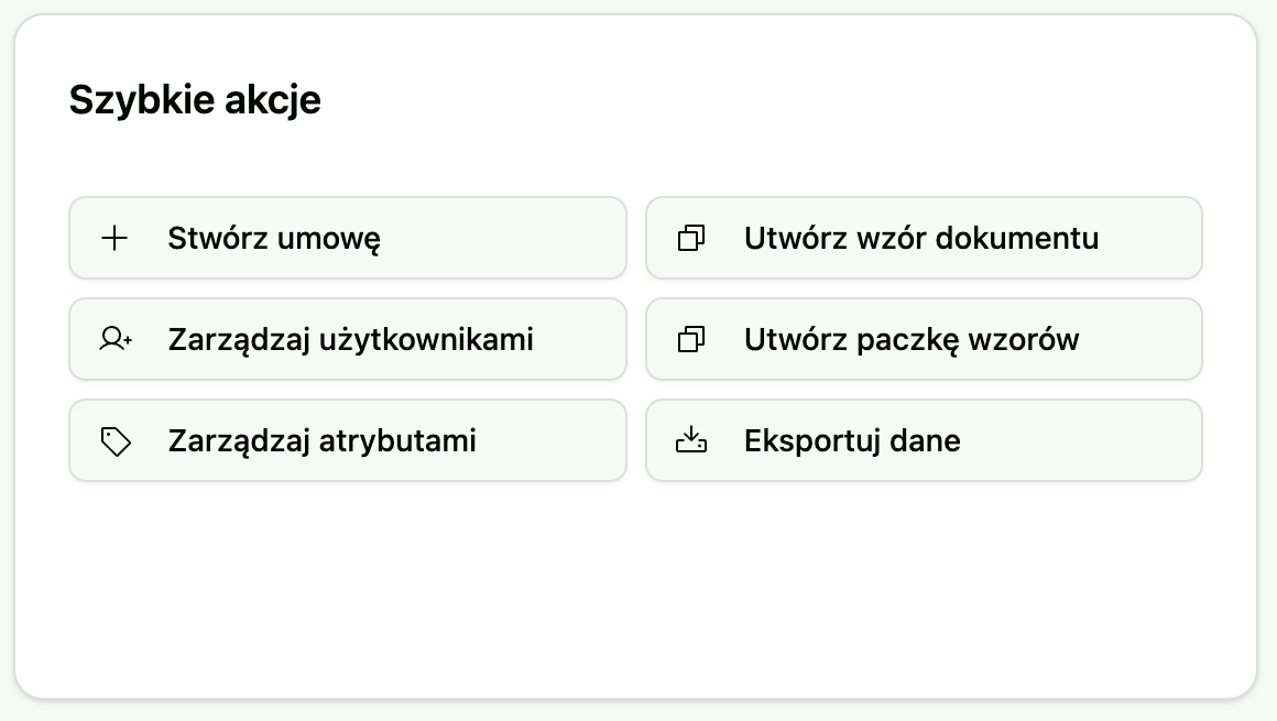 Ekran Pakt: szybkie akcje, m.in. stwórz umowę, utwórz wzór dokumentu, eksportuj dane
